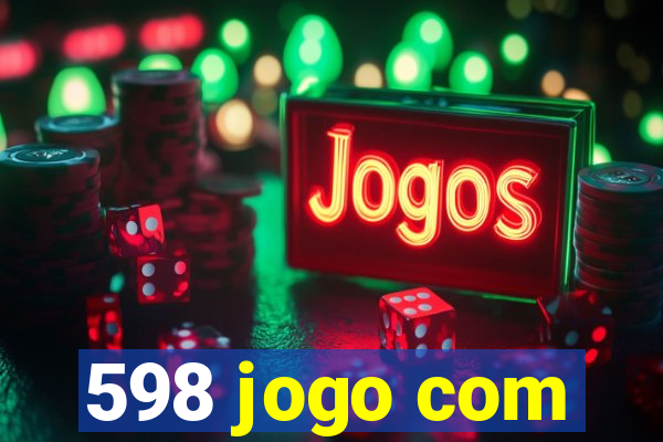 598 jogo com